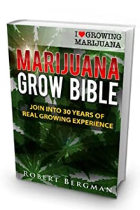 Marijuana Grow Bible